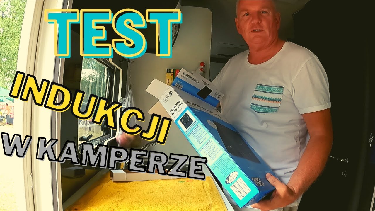 Indukcyjna kuchenka w kamperze. Test praktyczny.