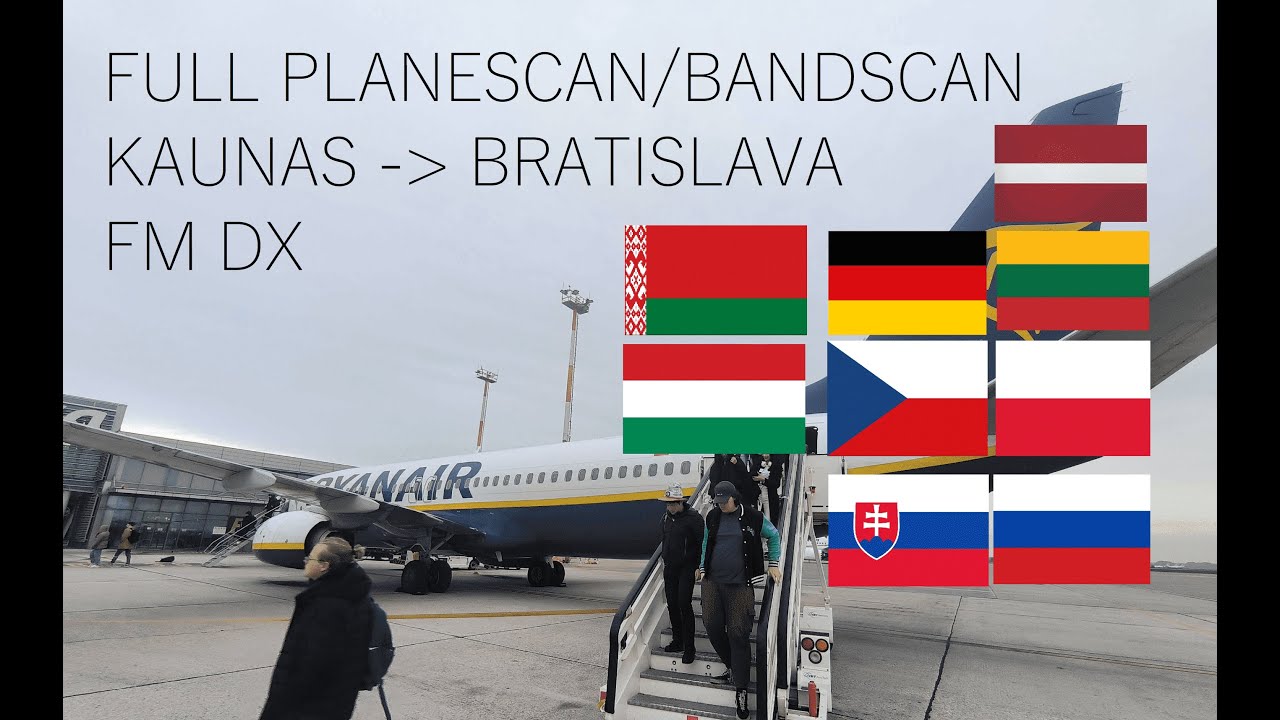 FULL fmdx PLANESCAN Kaunas [LT] - Bratislava [SK] == LV, RU, PL, BL, GER,  CZ, SK, HU Radio Stations