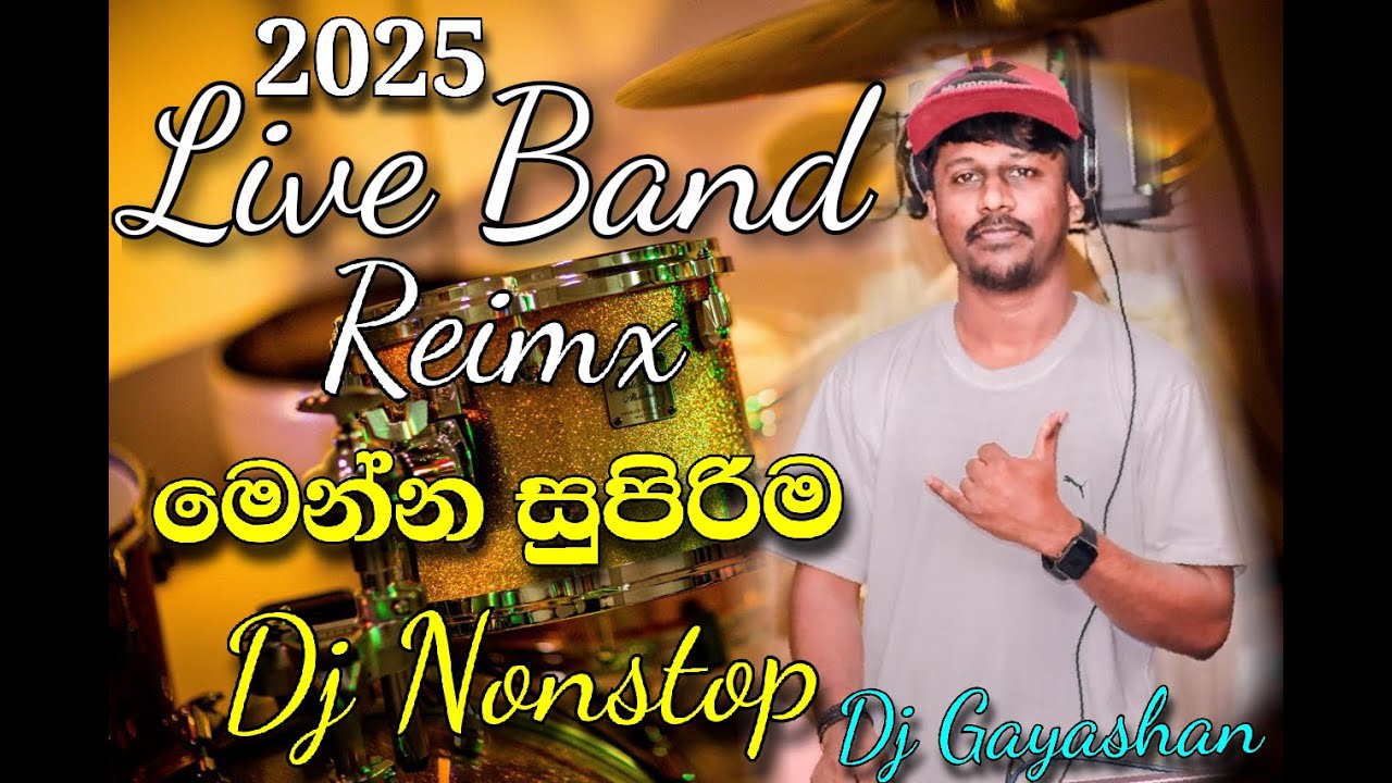 145 Live Band  Nonstop Dj Remix  6 8 Choka Punch 2025 Dj Nonstop Dj Gayashan