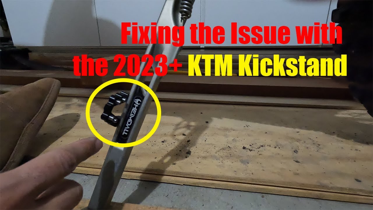 Fixing the Issue with the 2023+ KTM Kickstand