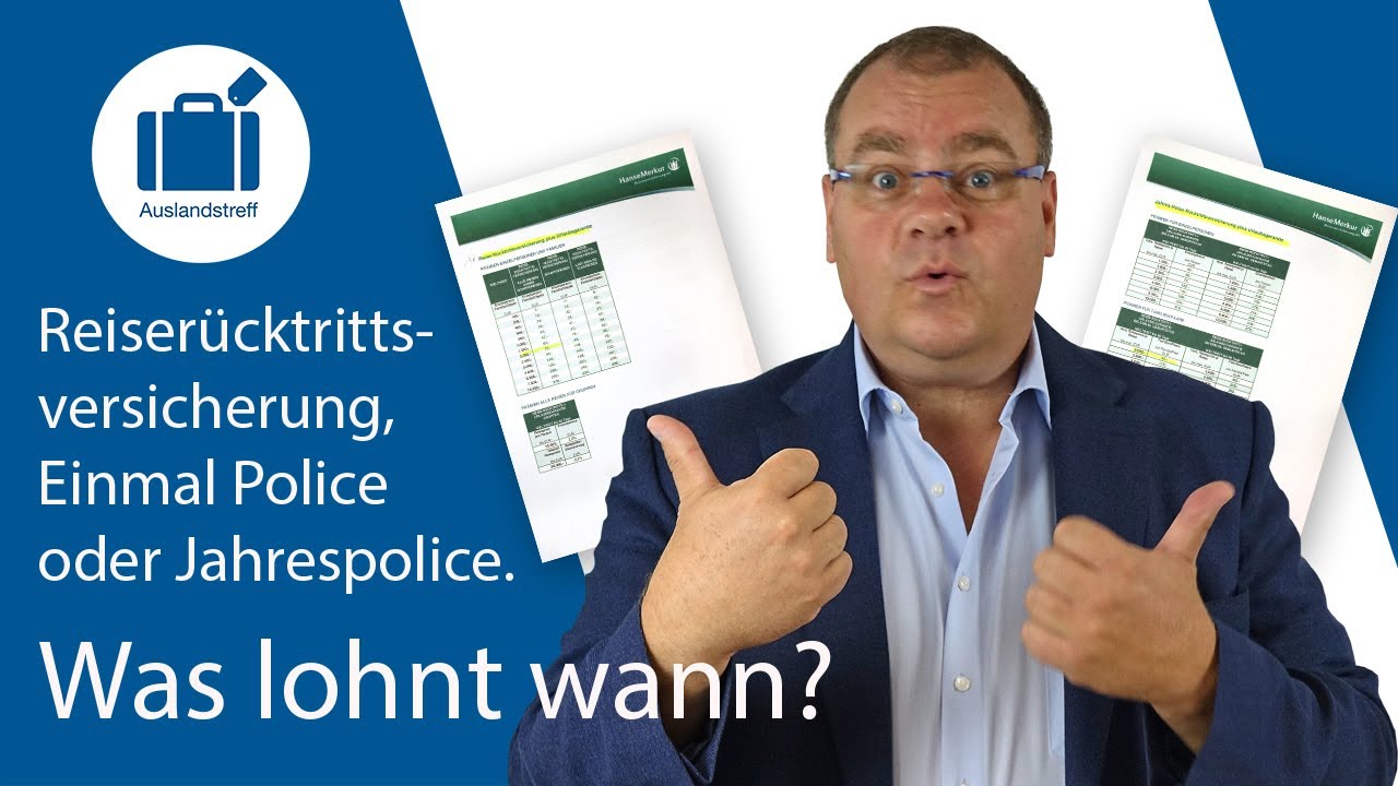 Reiserücktrittsversicherung - Jahres-/ oder Einmalpolice? Was lohnt sich wann?