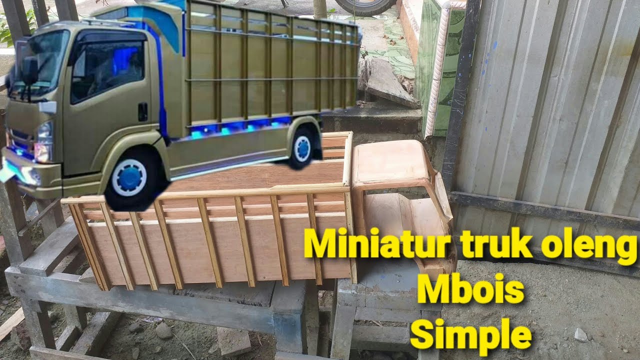 Membuat miniatur truk oleng dengan kayu ( makes a miniatur truck)