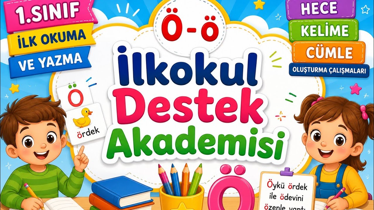 1.Sınıf İlk Okuma ve Yazma Ö - ö Sesi Hece, Kelime ve Cümle Çalışmaları