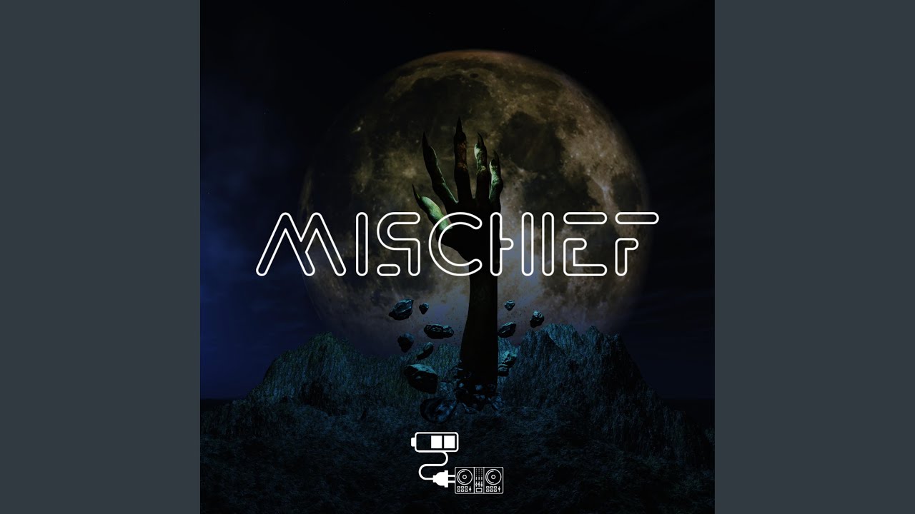 Mischief