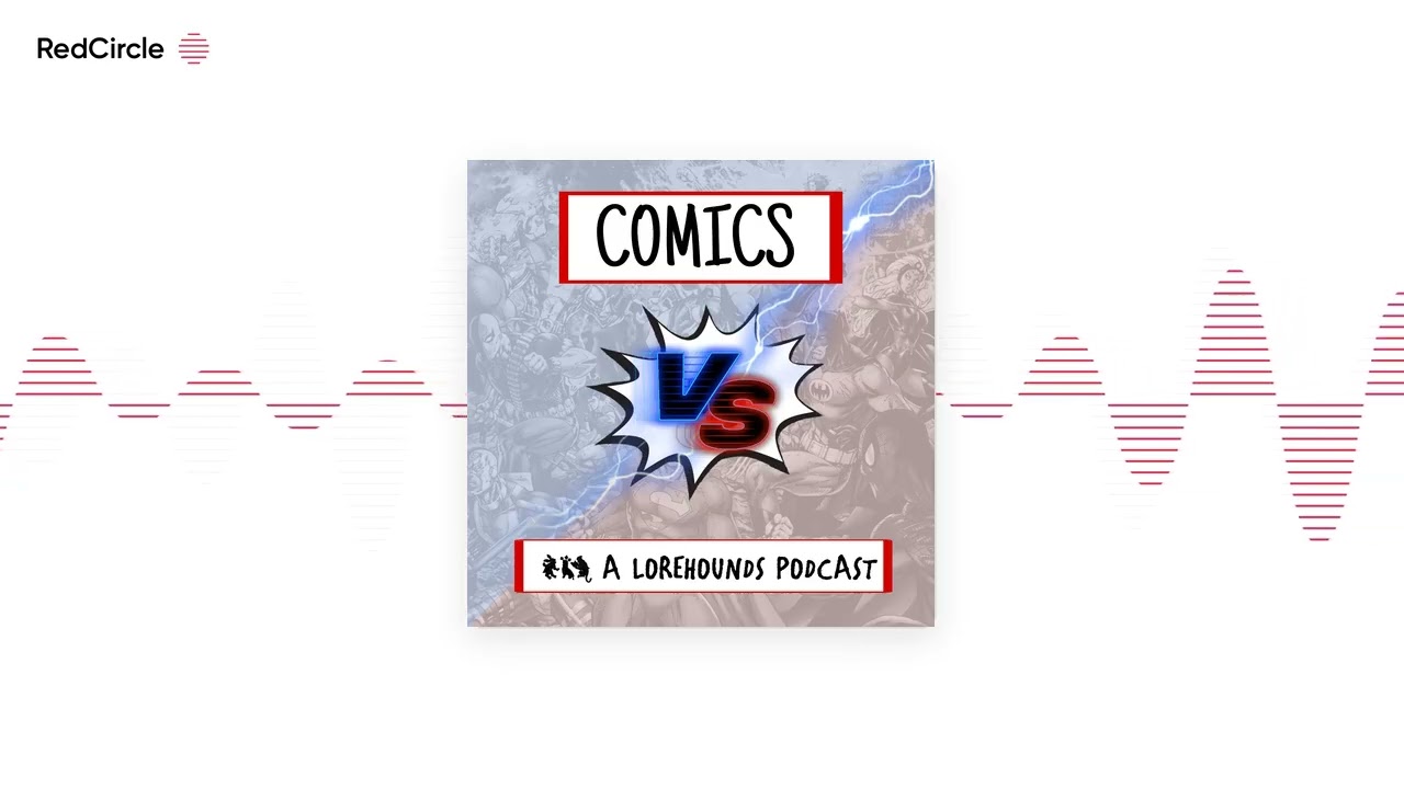The Lorehounds - MCU vs. DCU &ndash; Which will rule 2026 (and beyond)?