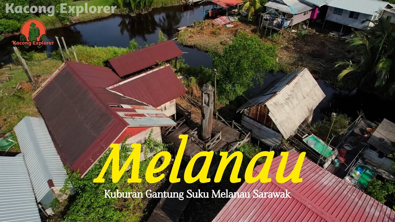 Kuburan Gantung Bukti Kelamnya Sejarah Suku Melanau di Kampung ini | Sarawak Malaysia