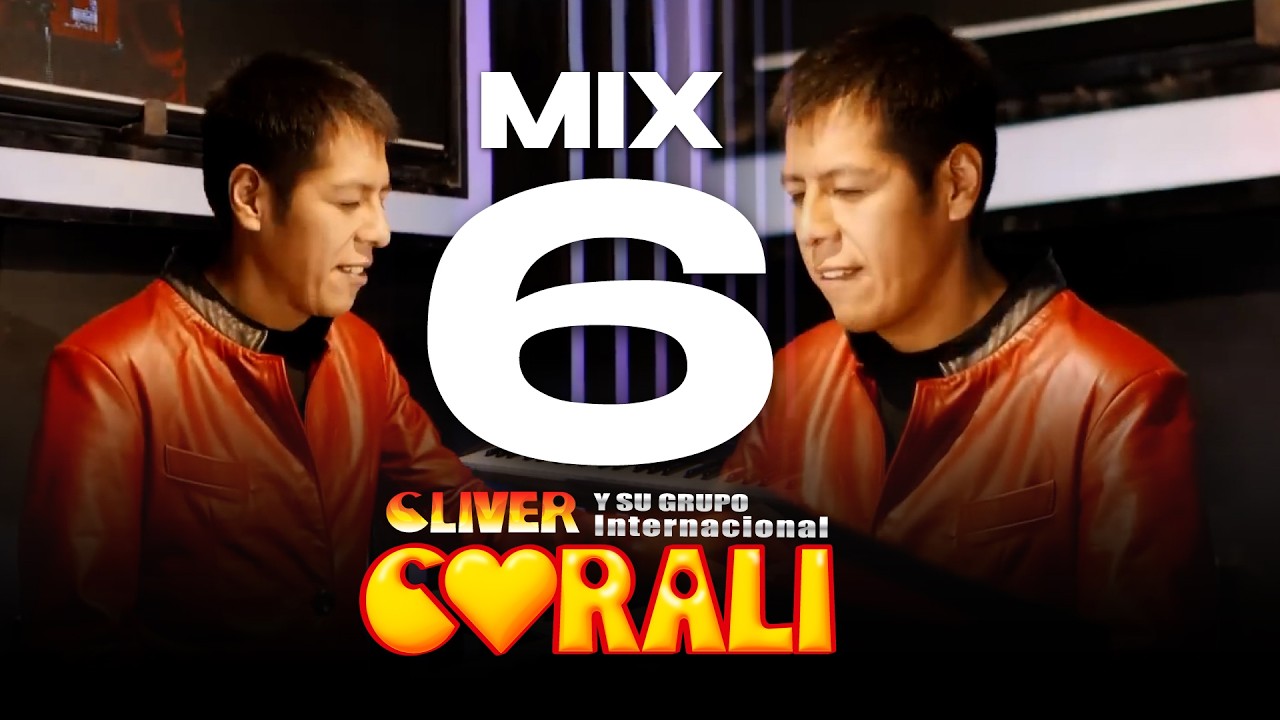 Cliver y su grupo Coralí - Mix 6 | Activo Records™ 2020