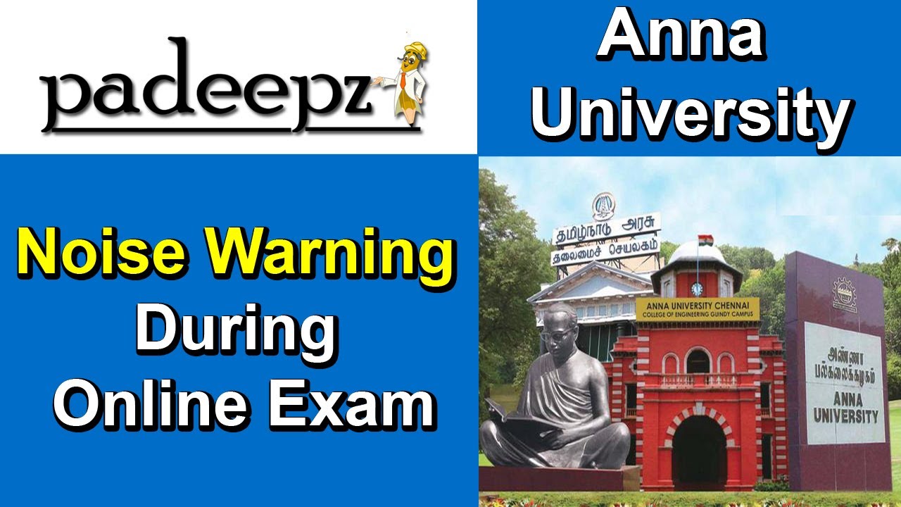 Anna University Latest News | Noise Warning During Online Exam | Padeepz