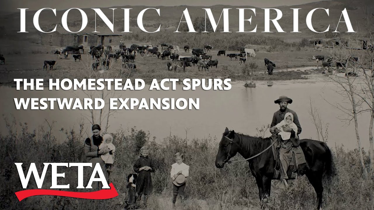 Iconic America | The Cowboy: The Homestead Act Spurs Westward Expansion