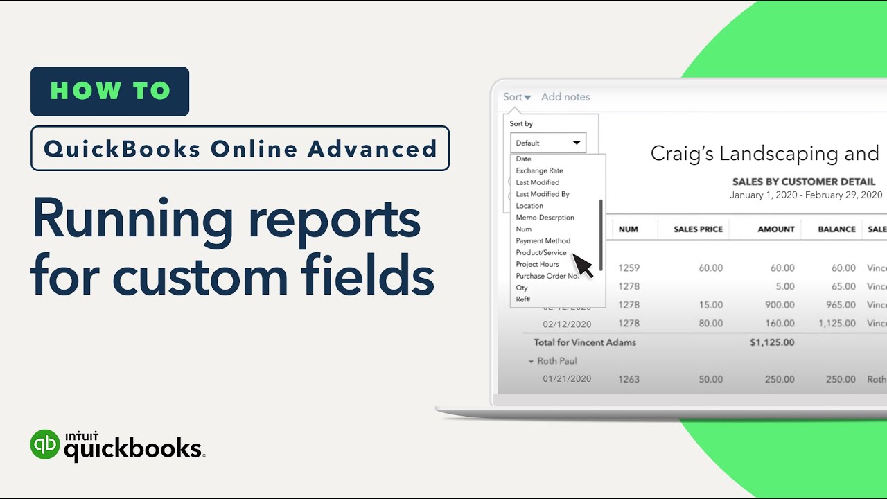 How to run reports for custom fields | QuickBooks Online Advanced
