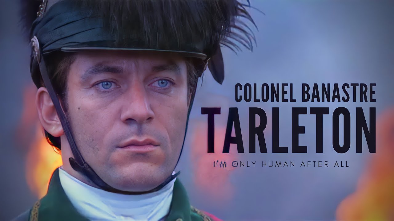 Banastre Tarleton || Human