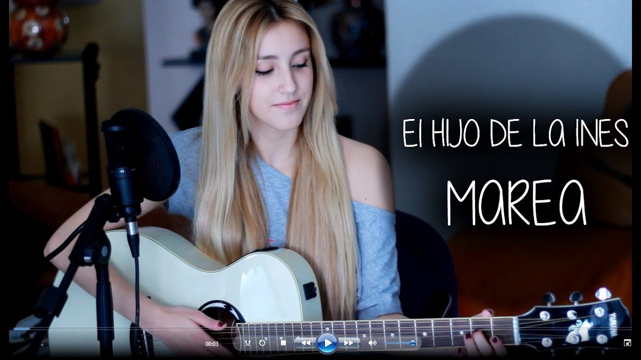 El hijo de la Inés- Marea (Cover by Xandra Garsem)