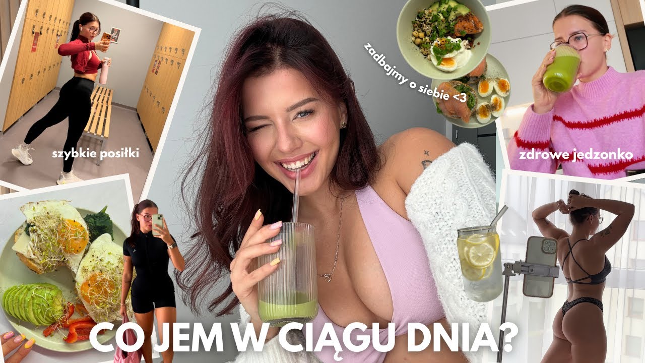 CO JEM W CIĄGU DNIA dbając o siebie&sylwetkę ✨ szybkie posiłki, selfcare vlog