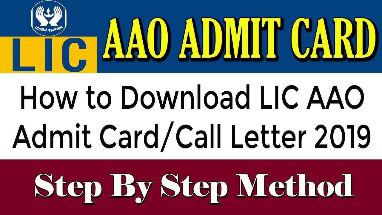 How to Download LIC AAO Admit Card/Call Letter 2019