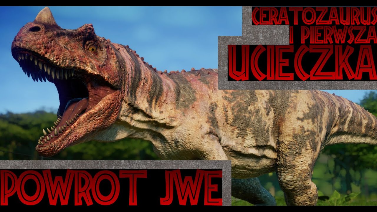 CERATOZAUR i PIERWSZA UCIECZKA⚠️/Jurassic World Evolution #2/sp&oacute;źniony 2K SPECIAŁ/