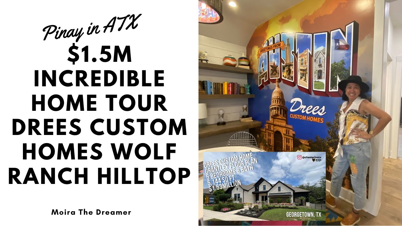 $1.5M Incredible Home Tour  | Drees Custom Homes Wolf Ranch Hilltop | Georgetown TX | Pinay in ATX