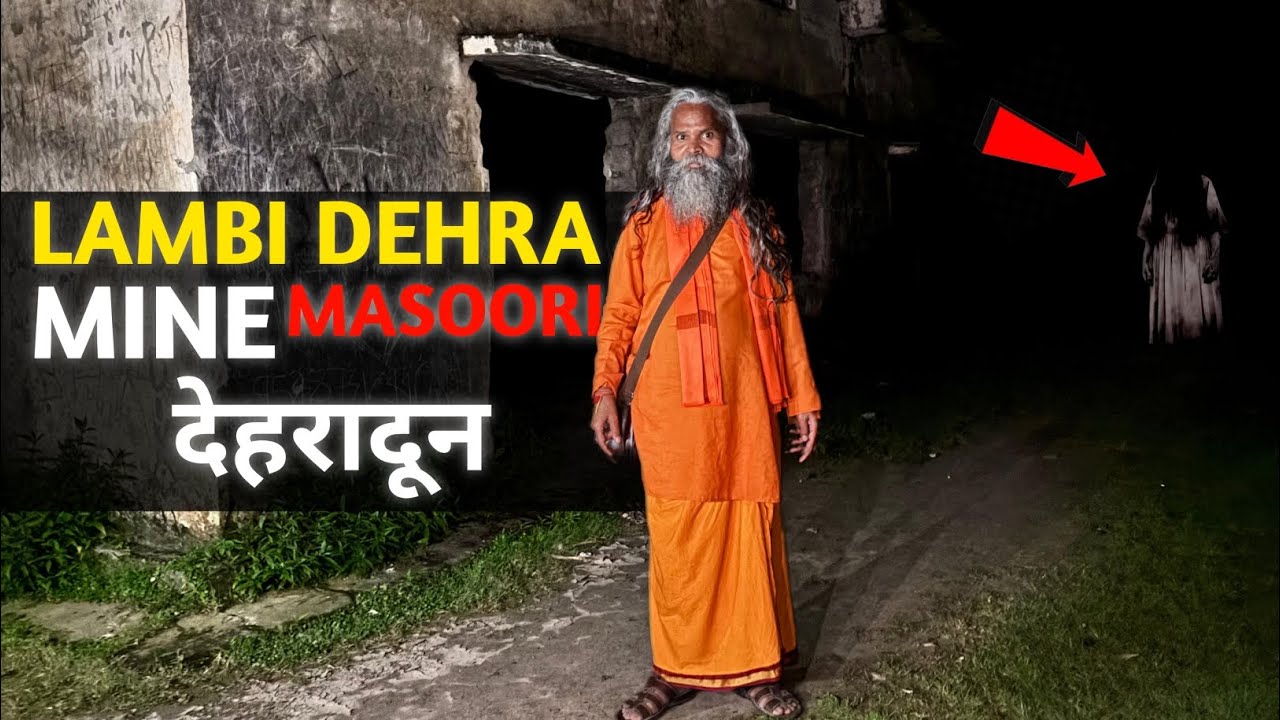 Lambi Dehra Mine Masoori Dehradun Part 1