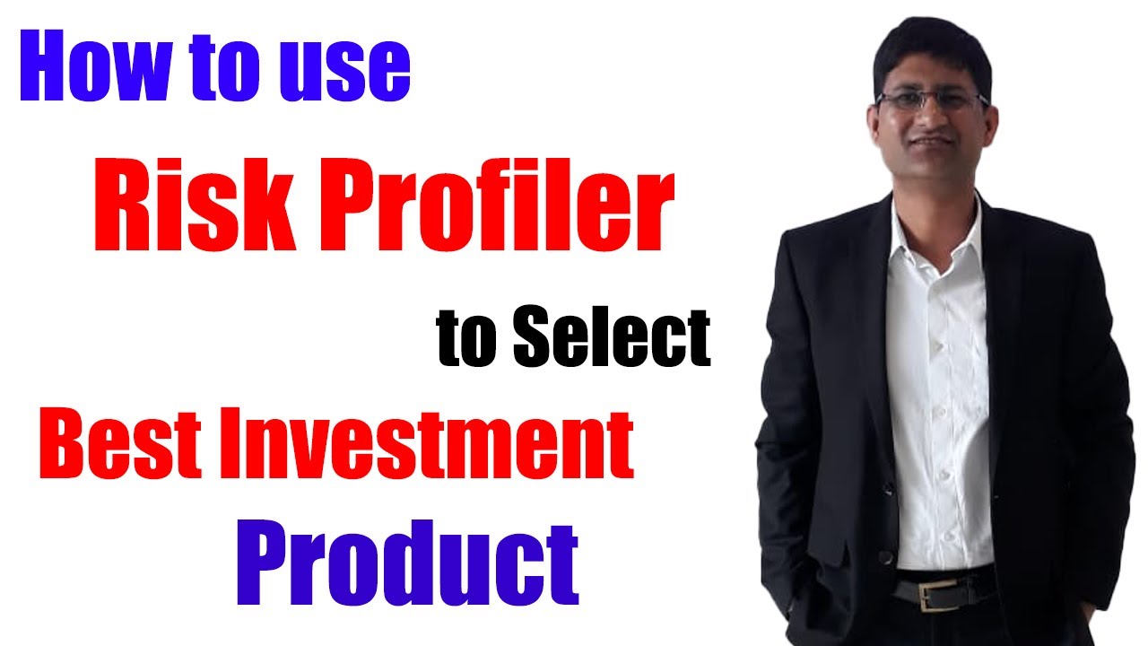 How to use Risk Profiler to select best investment product I Best International fund I Hindi I