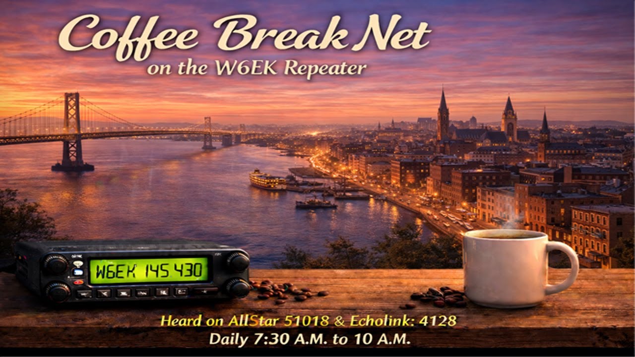 W6EK Coffee Break Net! - 05th March 2026