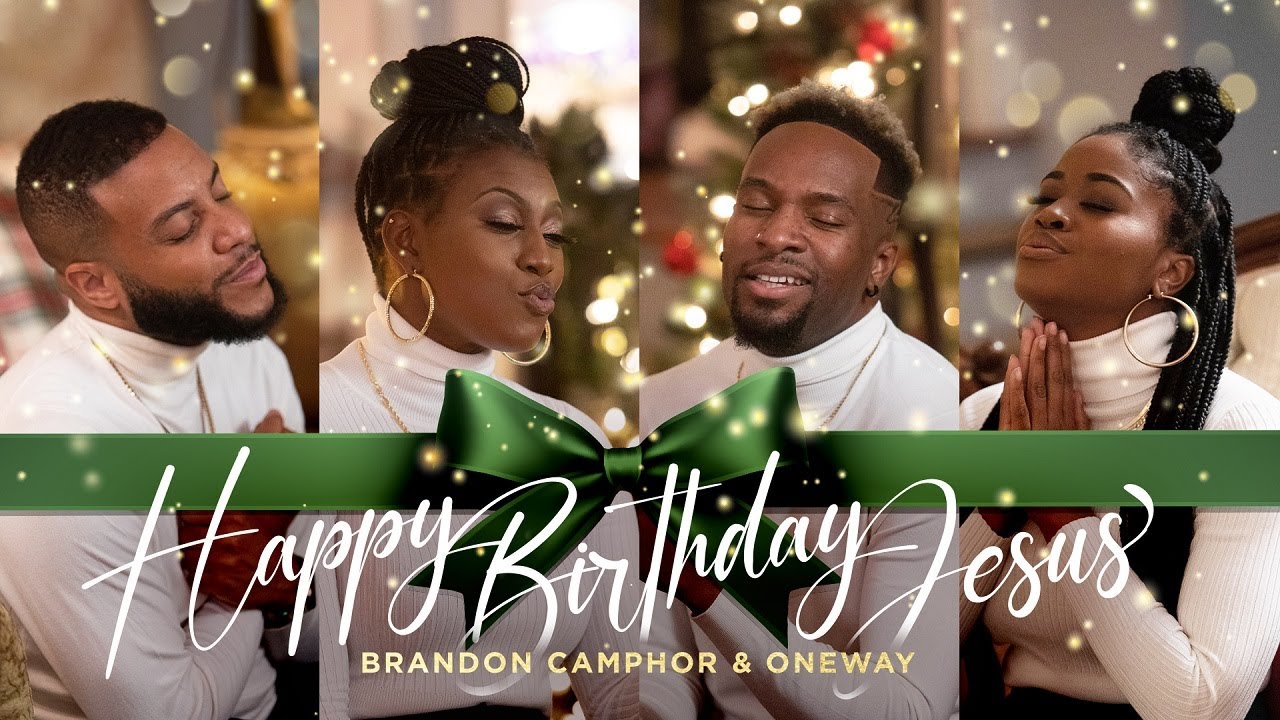 Brandon Camphor & OneWay - Happy Birthday Jesus (Official Music Video)
