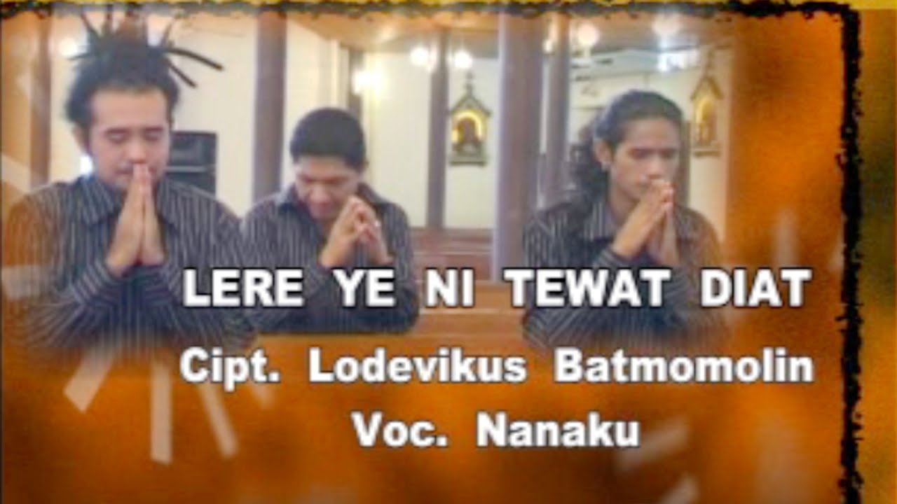 Lere Ye Ni Tewat Diat ~ Nanaku