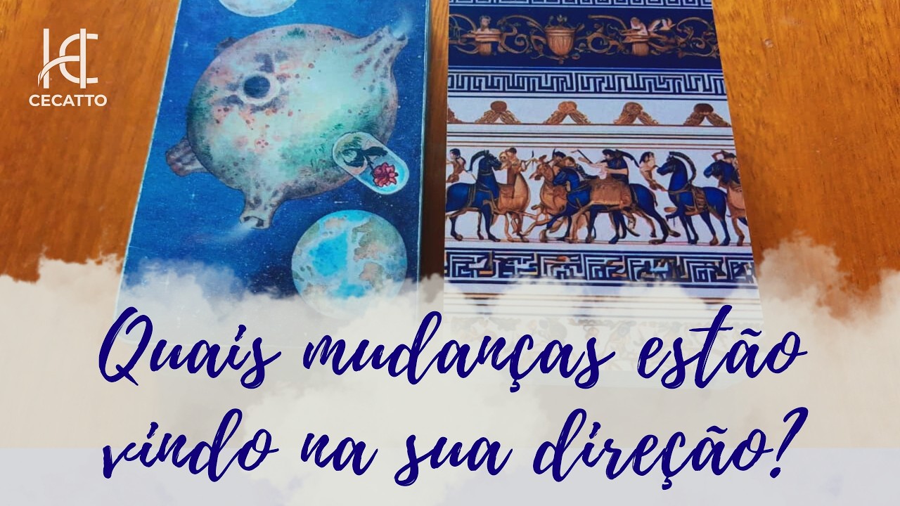 QUAIS MUDANÇAS ESTÃO VINDO NA SUA DIREÇÃO? - HC Tarot