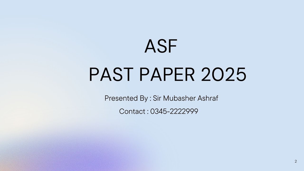 ASF ASI Paper Solved 2025 | Mubasher Ashraf | Muridke Officers Academy
