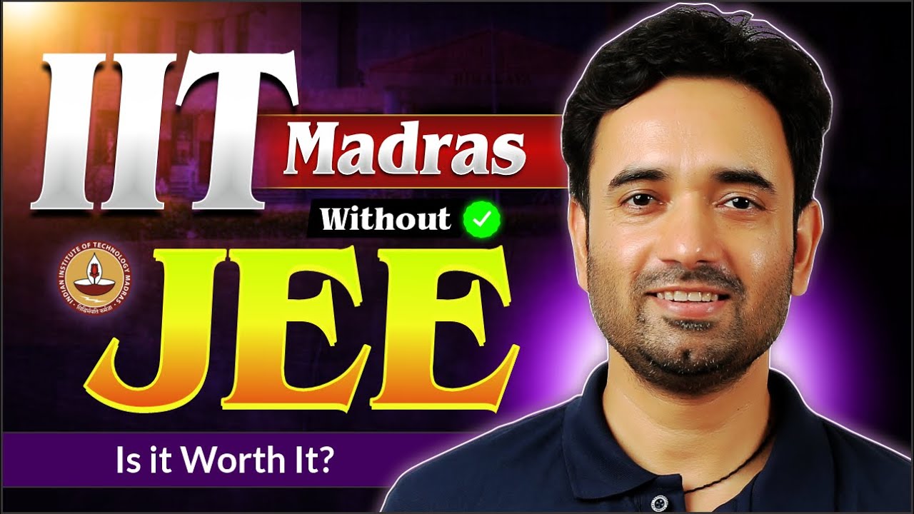 Should You Join IIT Madras BSc Without JEE? Pros, Cons & The Reality