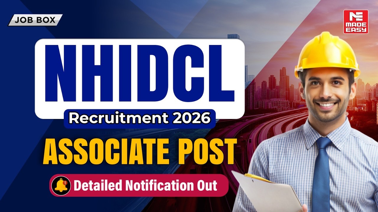 NHIDCL Recruitment 2026 | 100 Associate Vacancies | Civil Engineers | Apply Now!