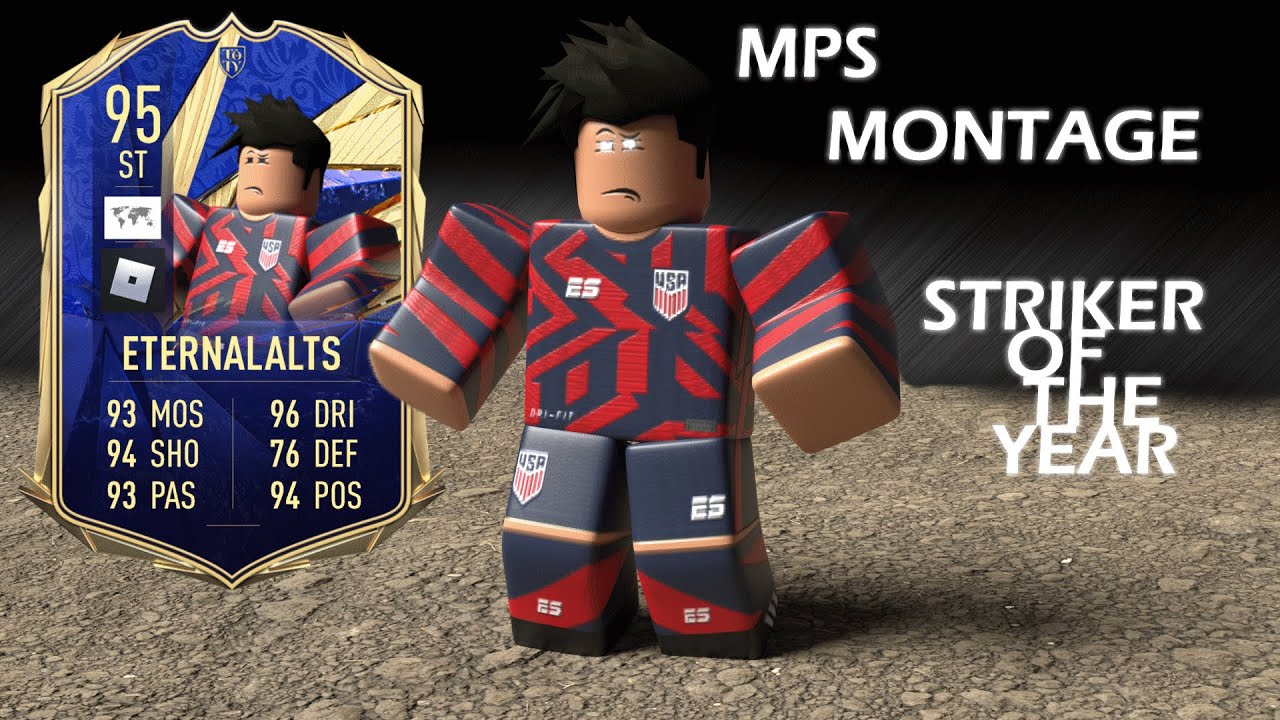 Roblox MPS Montage | Striker Of The Year