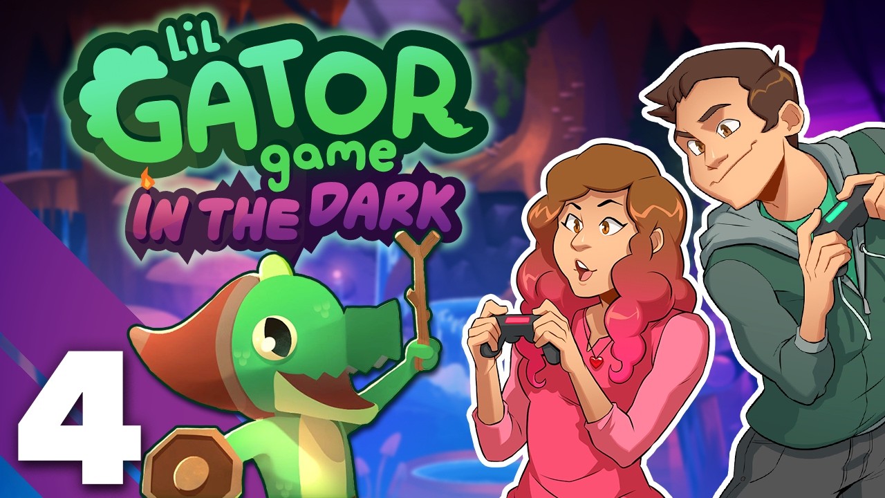 Lil Gator Game: In the Dark - #4 - Theater of the Mine