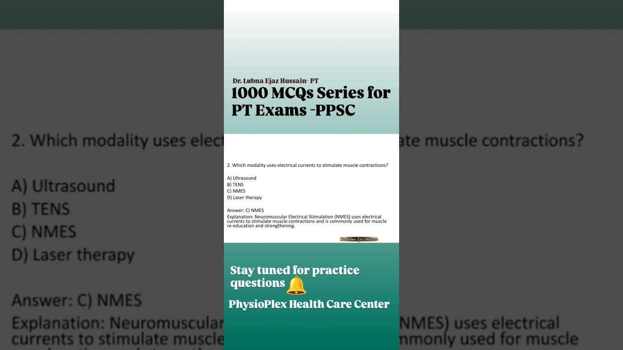 Q#3 and Q#4 Electrotherapy - 1000MCQs series #ppscpreparation #nts #physiotherapyexam