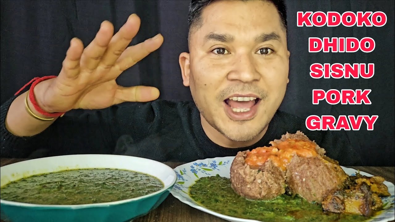 Viral SISNU Kodoko DHIDO PORK Gravy Nepali Mukbang | Foodieajaya | Nepali Eating Show 