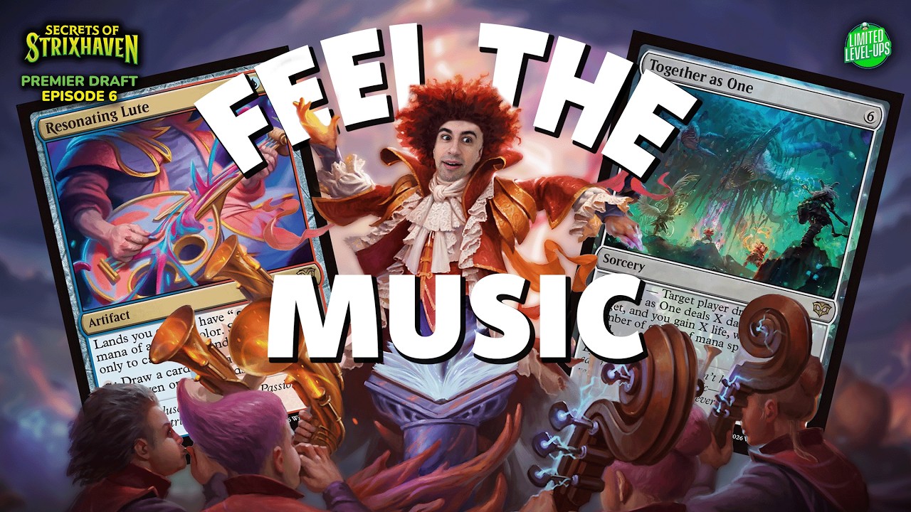 Now THIS is a Resonating Lute Deck | Secrets Of Strixhaven Draft