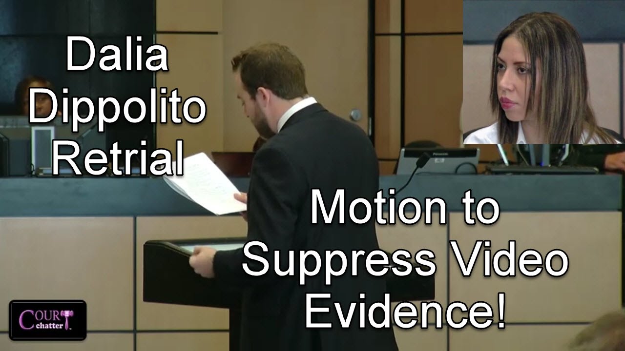 Dalia Dippolito Retrial Motion to Suppress Video Hearing 12/07/16