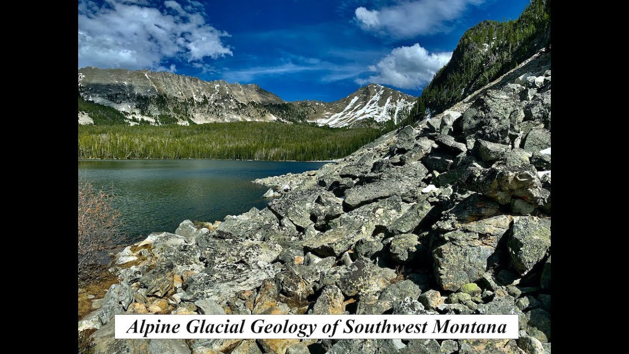 Alpine Glacial Geology of Southwest Montana