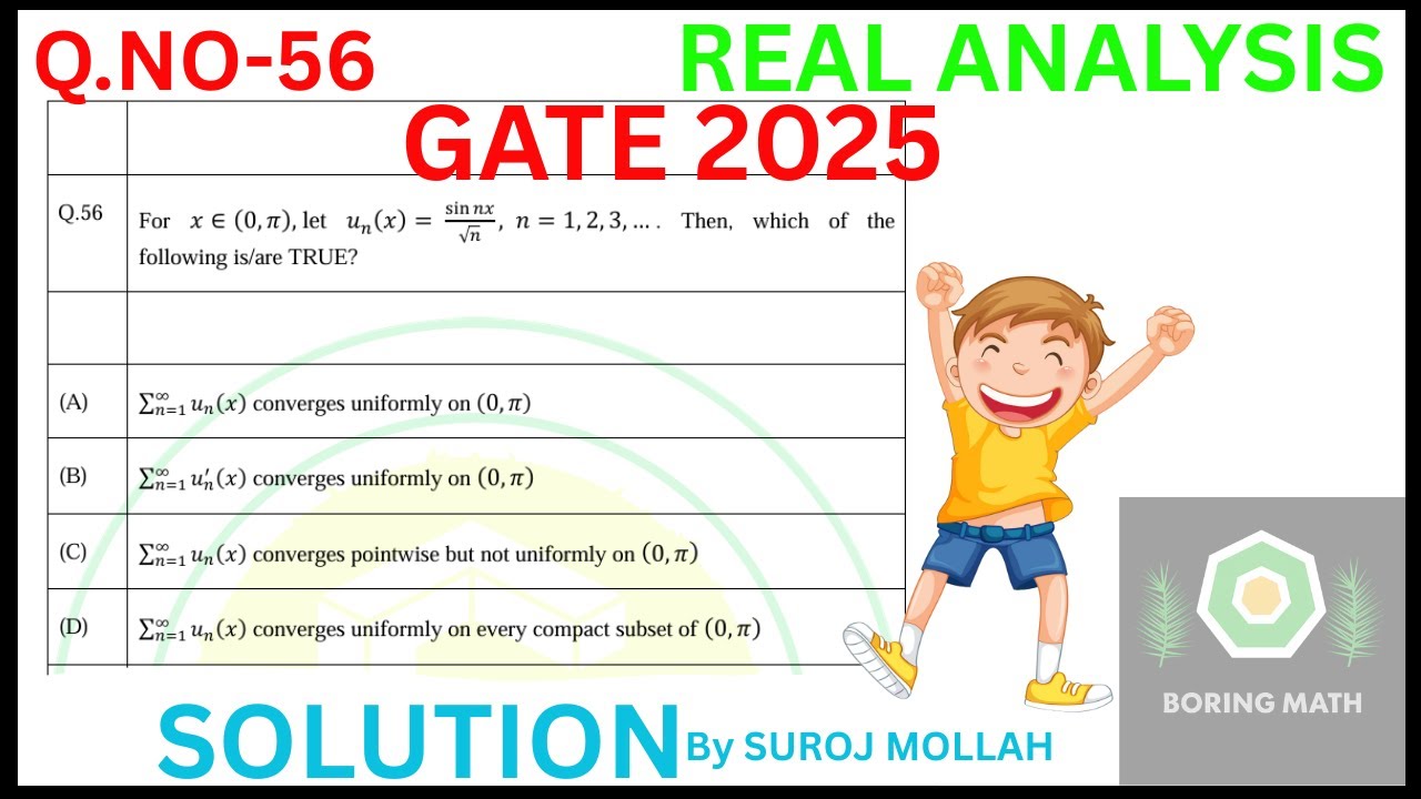 GATE 2025 REAL ANALYSIS SOLUTION Q.NO-56