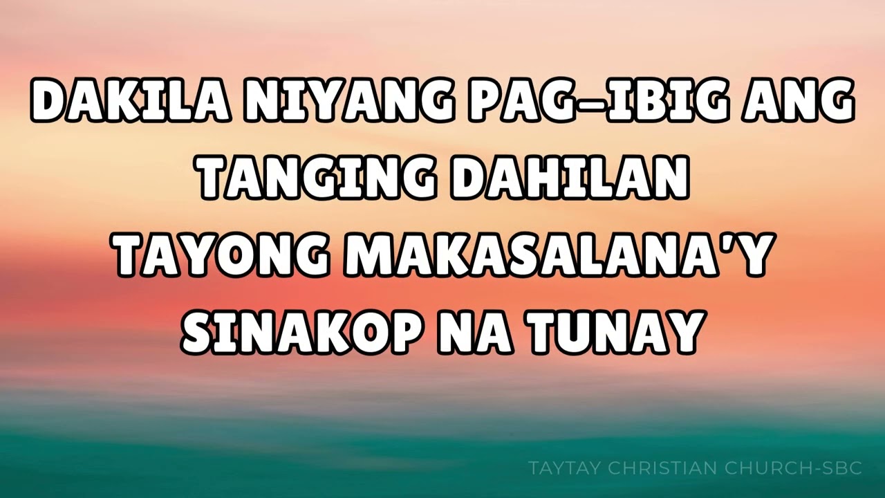 SA PAG IBIG NI CRISTO- MINUS ONE/LYRICS