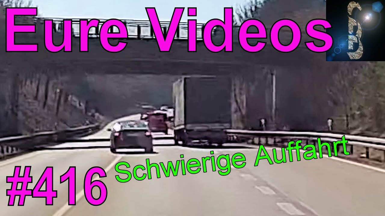 Eure Videos #416 - Eure Dashcamvideoeinsendungen #Dashcam
