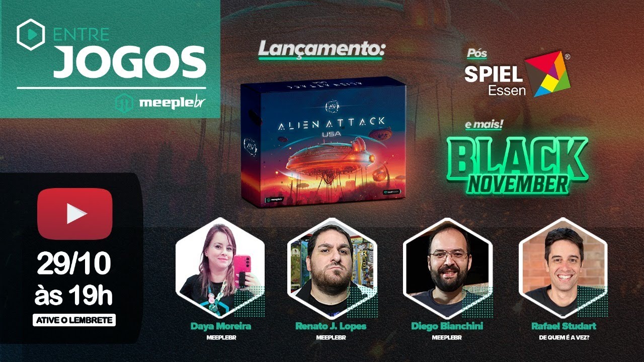 Live Entre Jogos: Lan&ccedil;amento Alien Attack USA + P&oacute;s Essen 2025 + Black November