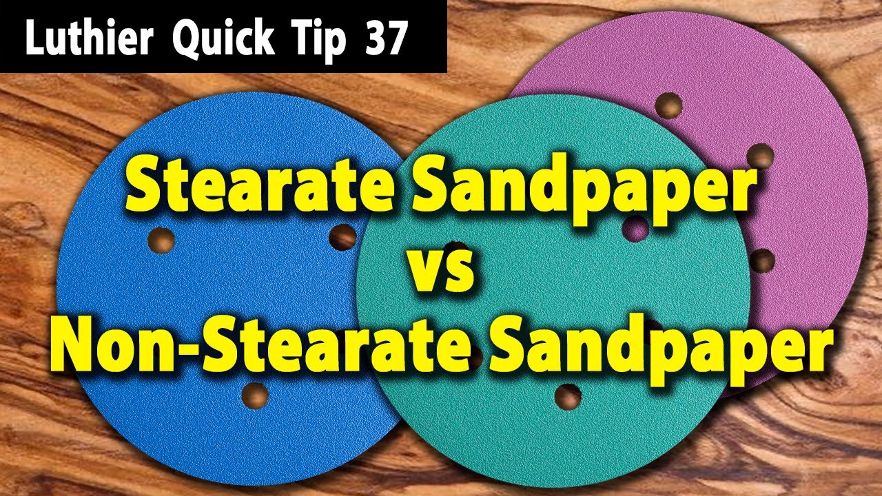 Stearate Sandpaper vs Non Stearate Sandpaper