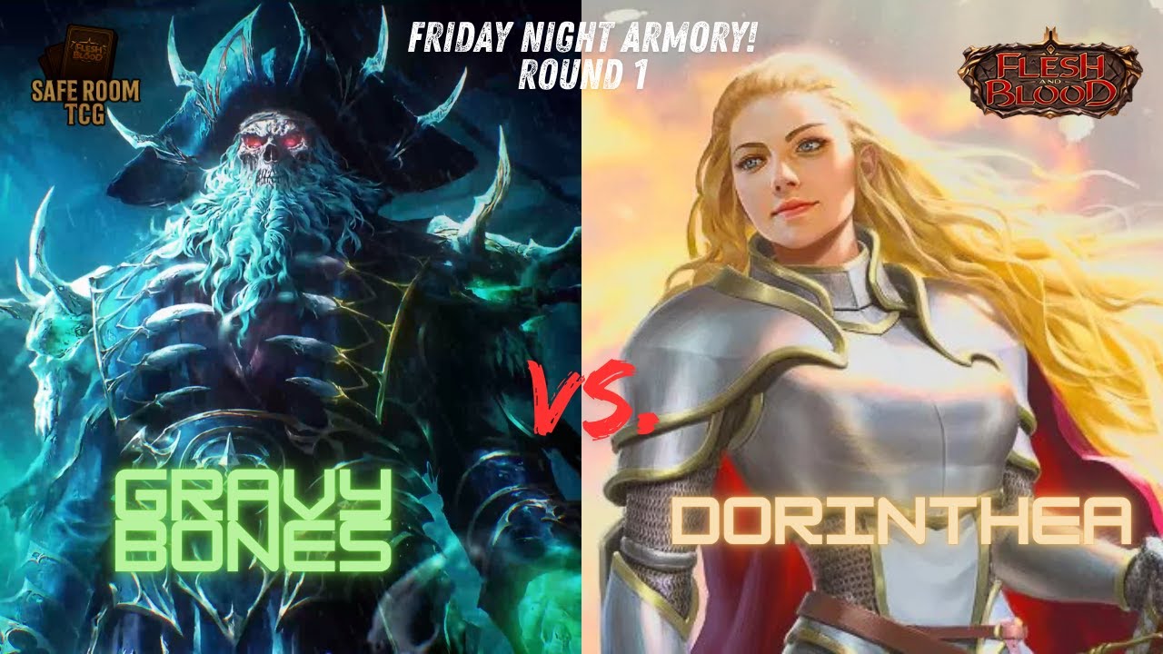 Dorinthea Ironsong Vs. Gravy Bones, Shipwrecked Looter | Friday Night Armory! | Flesh and Blood TCG