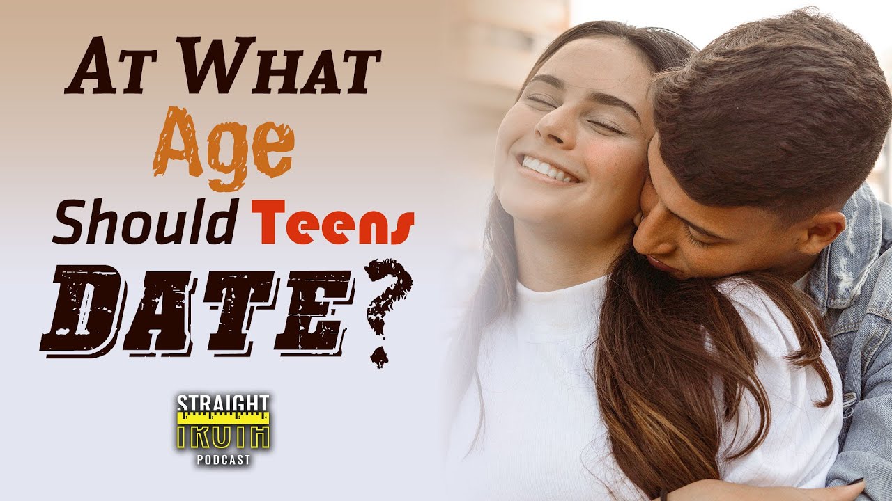 Appropriate Age To Date: At What Age Should My Teenager Date? (Teen Dating)