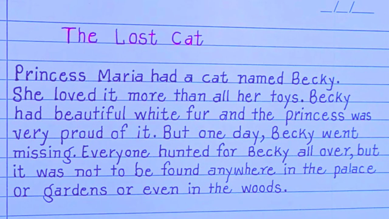 The Lost Cat Story writing// Story in English