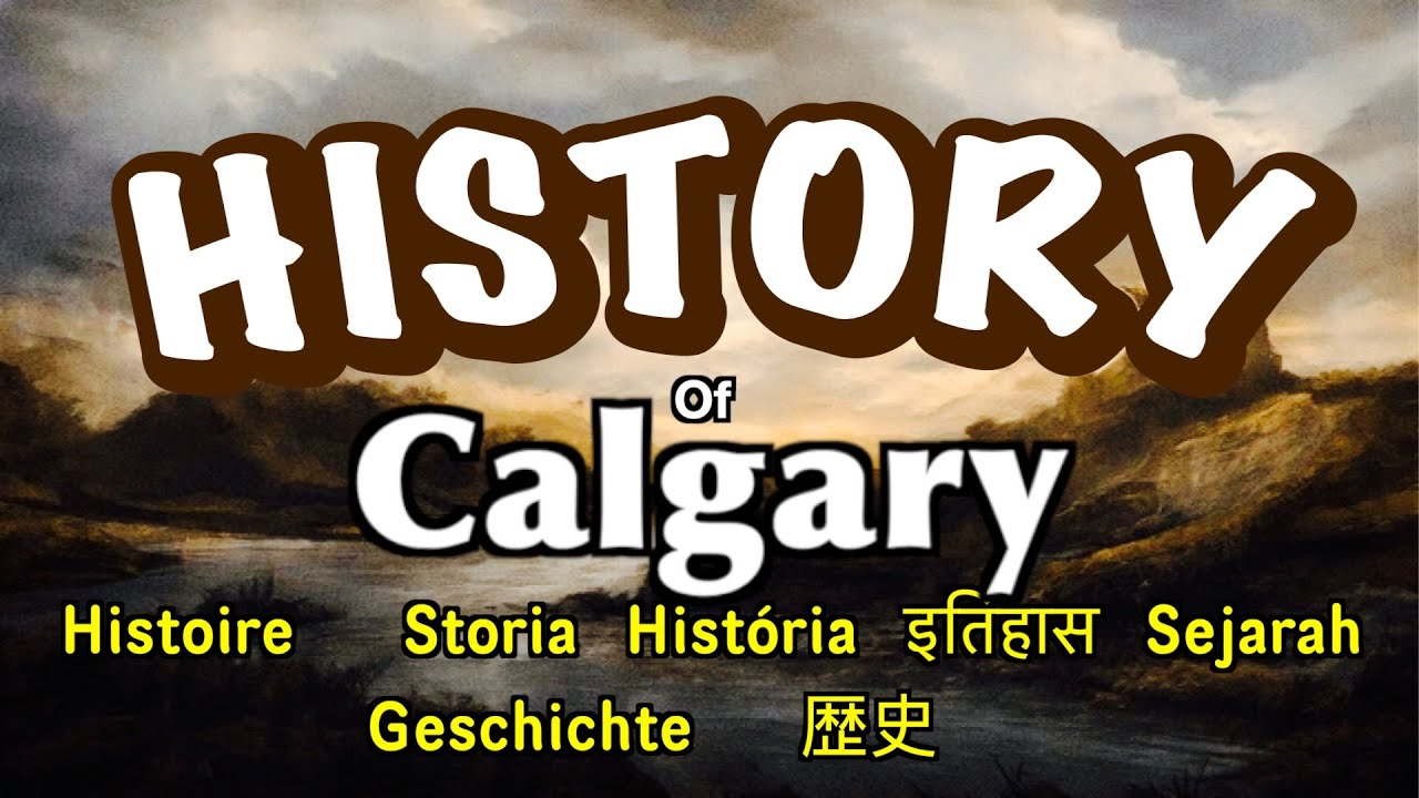 Calgary History