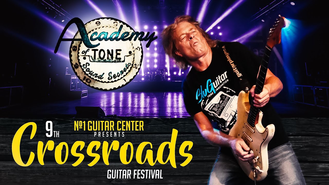 Academy of Tone #265: Crossroads Festival Highlights & All-Star Moments!