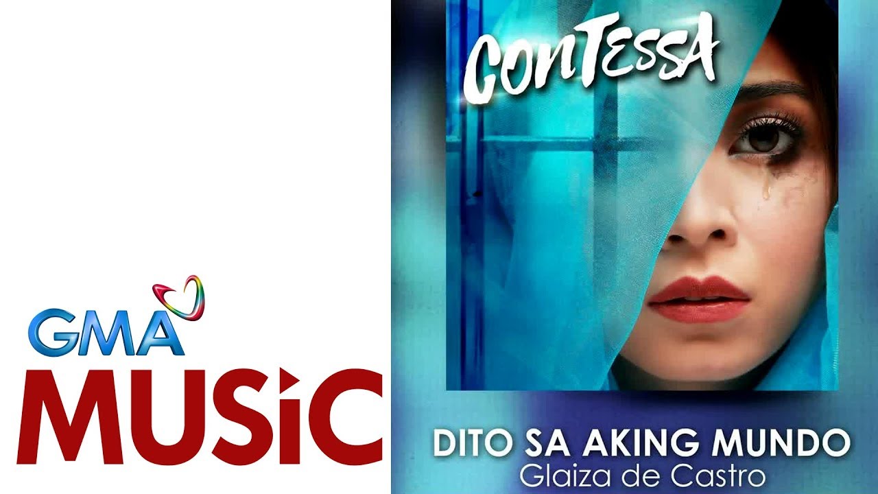 Dito Sa Aking Mundo | Glaiza de Castro | Official Lyric Video | Contessa Theme Song