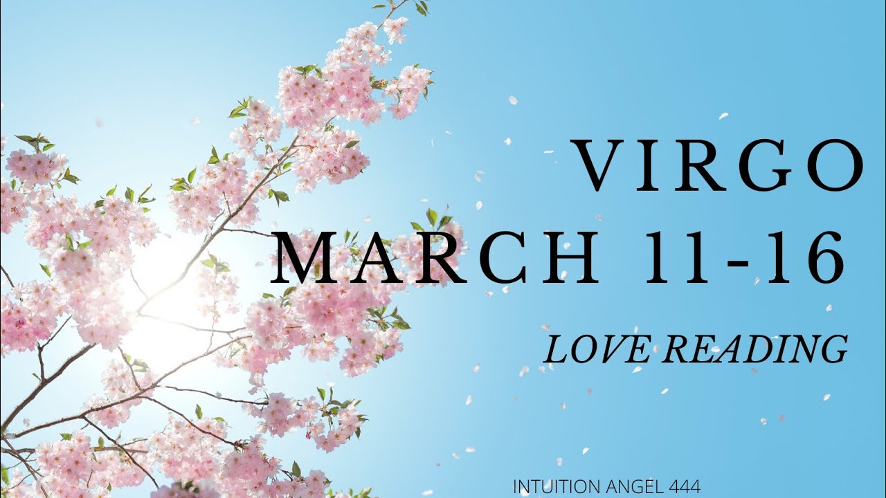 VIRGO ♍️🌹 THEY LOVE YOU BUT THEY’RE ASHAMED . MARCH 11 2021