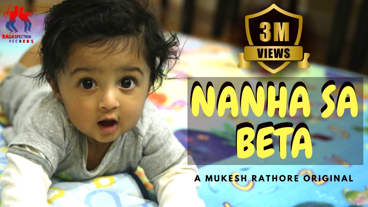 NANHA SA BETA (Official Lyrical Video) | Song for Son from father | Mukesh Rathore Originals