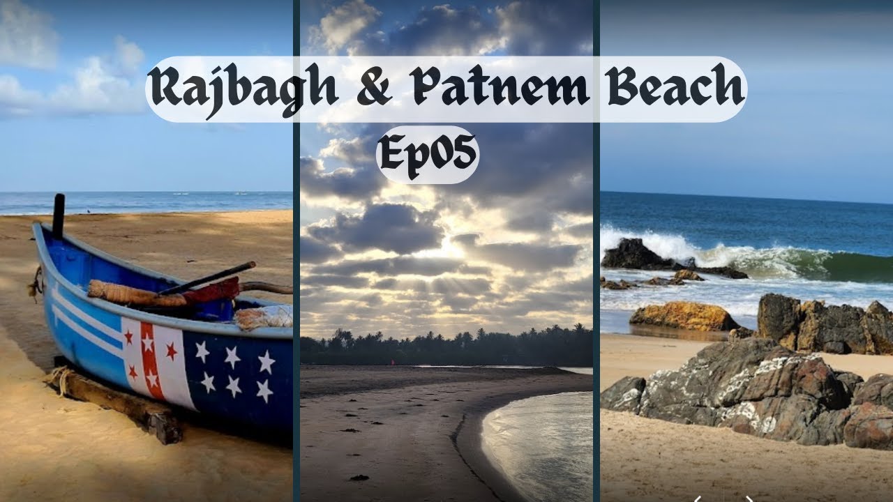 EP05:-South Goa Beaches | Rajbagh & Patnem Beach | Cleanest Beach Goa | Famous beaches of south Goa